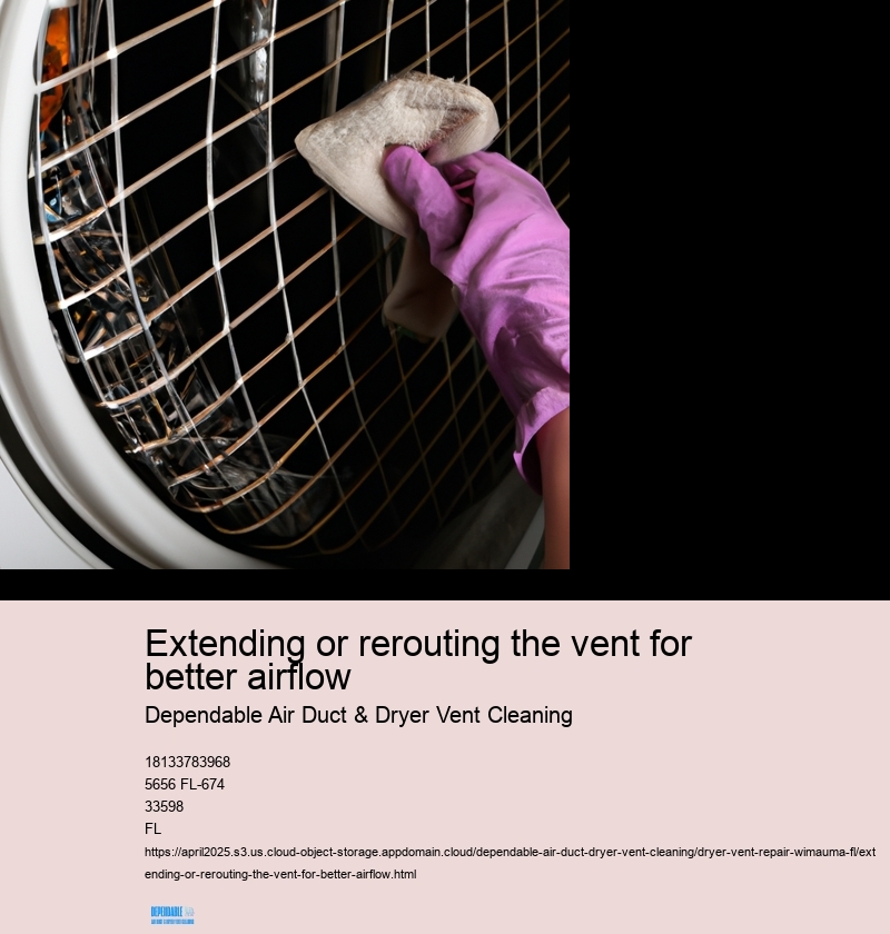 Extending or rerouting the vent for better airflow